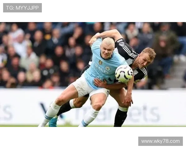 曼城稳握场面主导 纽卡或难有斩获 曼城稳握场面主导 纽卡或难有斩获